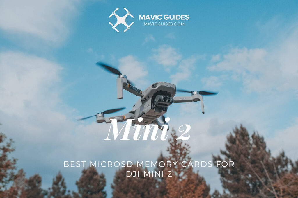 Best MicroSD Memory Cards for DJI Mini 2