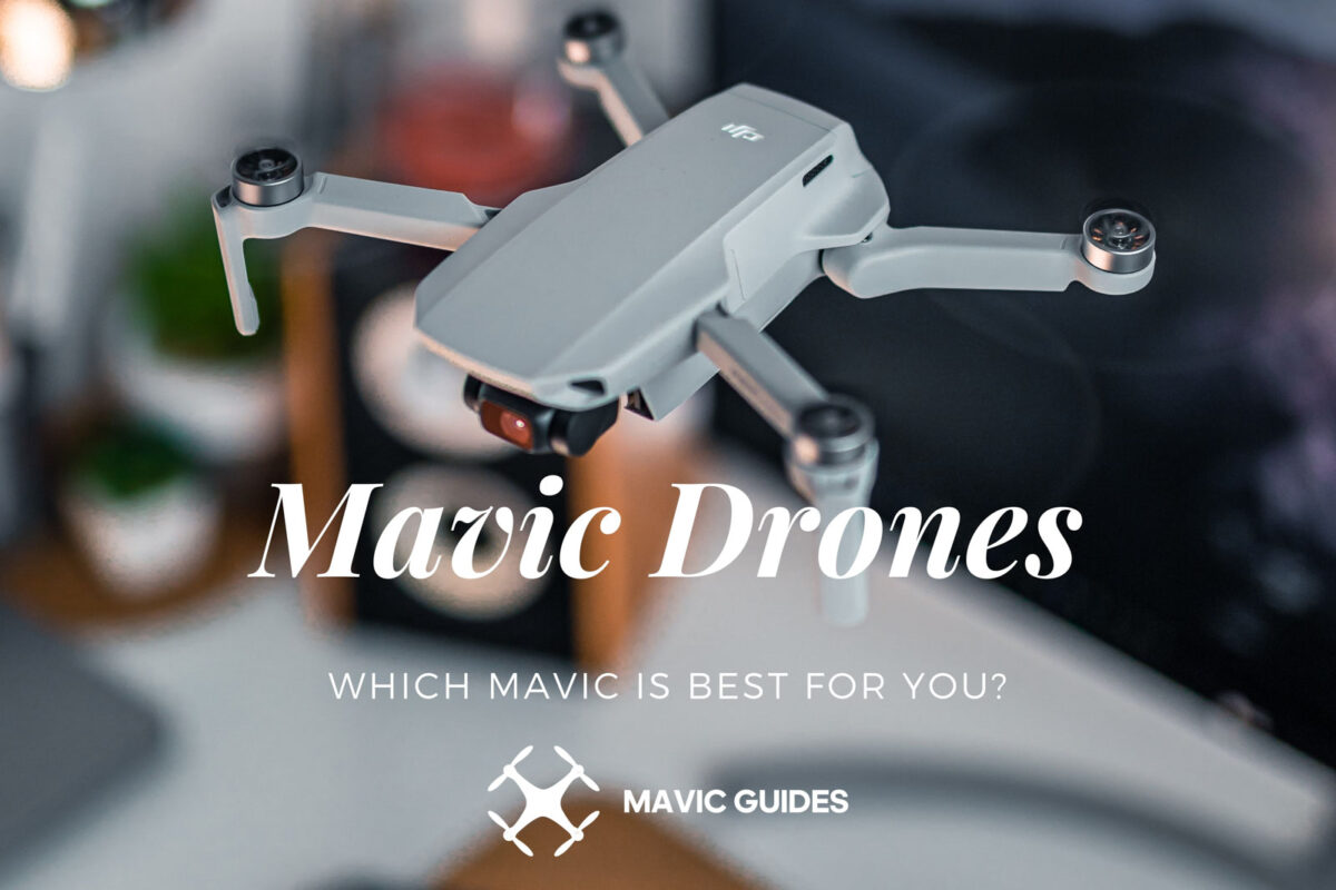 Mavic Drones
