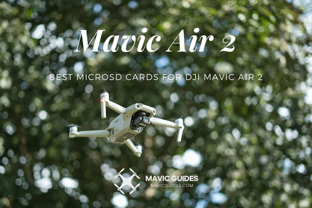 Best MicroSD Cards for DJI Mavic Air 2