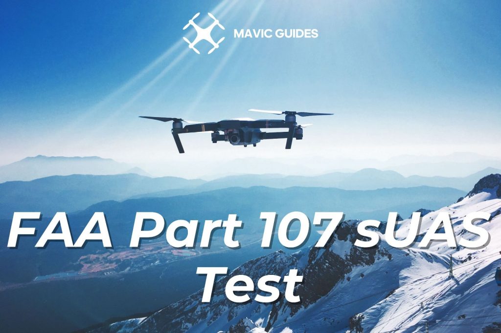 FAA Part 107 sUAS Test