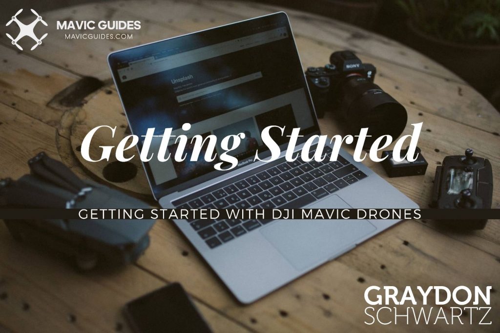 Getting Started with DJI Mavic Drones