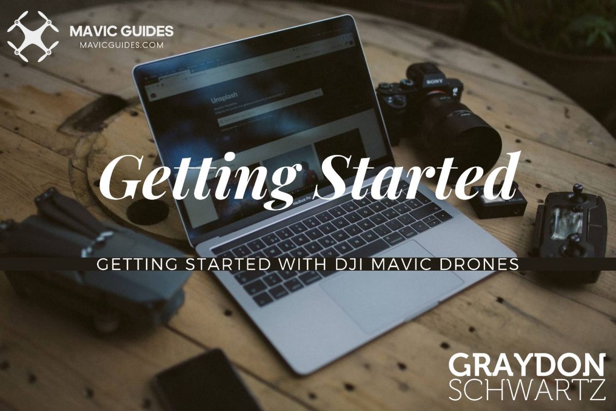 Getting Started with DJI Mavic Drones